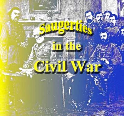 Saugerties Veterans in Civil War